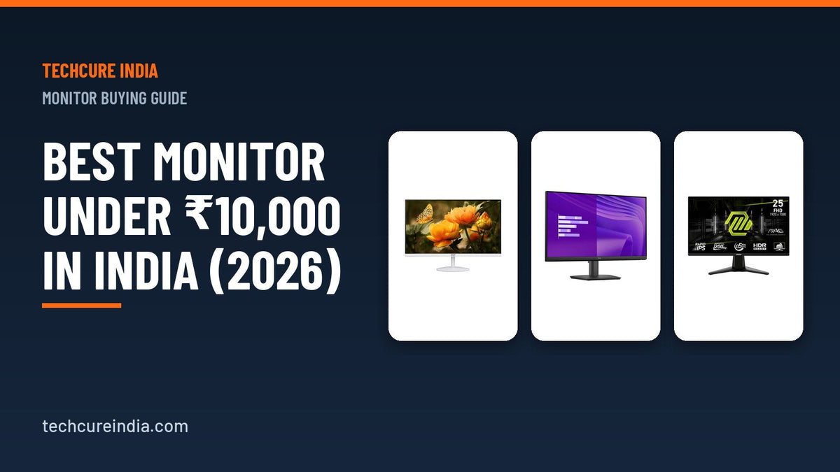 Best Monitor Under ₹10,000 in India (2026)