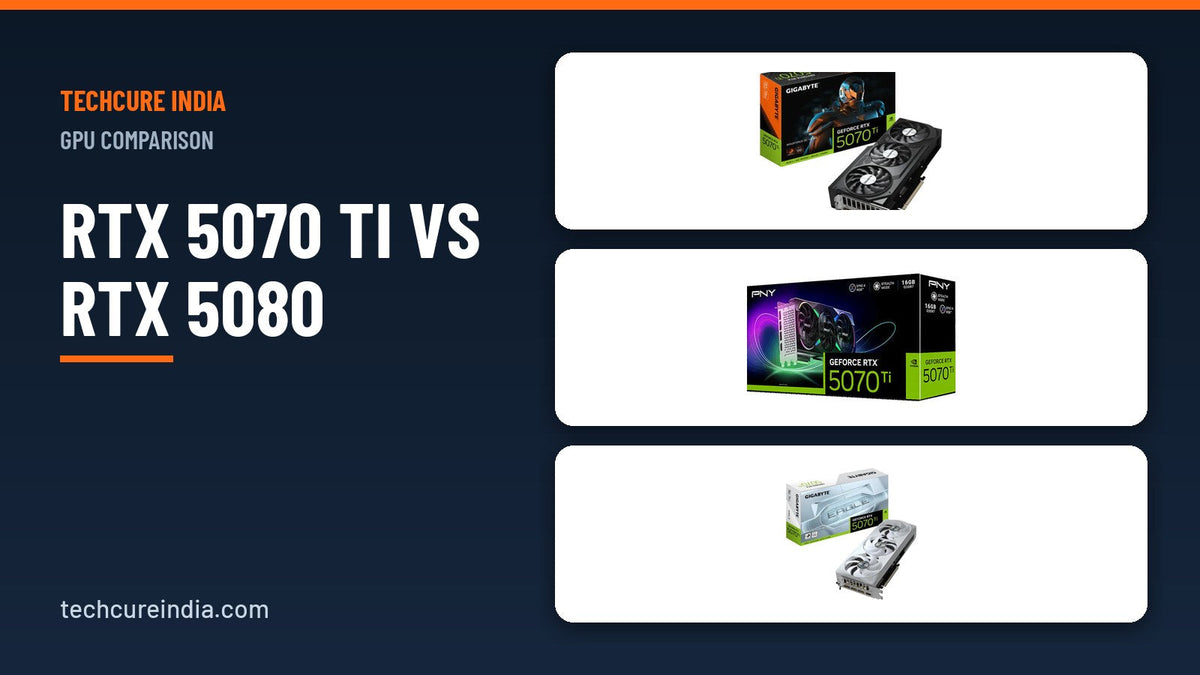 Three RTX 5070 Ti and RTX 5080 graphics card boxes and cards on blue background – TechCure India