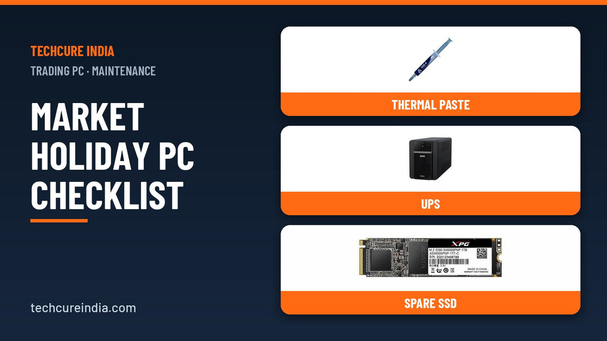 Thermal paste, UPS and SSD for trading PC maintenance